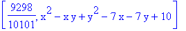 [9298/10101, x^2-x*y+y^2-7*x-7*y+10]
